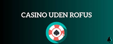 Guide til online casinoer uden ROFUS Guide til online casinoer uden ROFUS